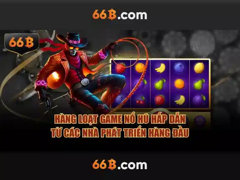 cờ vua 66B – Trải Nghiệm Đỉnh Cao Trong Ngành SLOT