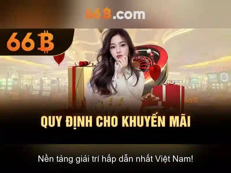 chương trình khuyến mãi 66B