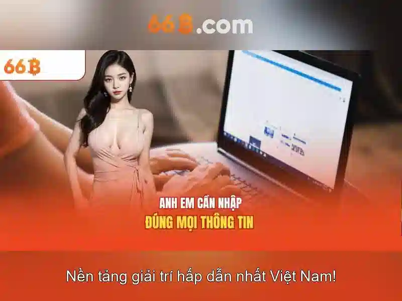 Hệ thống bảo vệ an toàn cho người chơi 66B