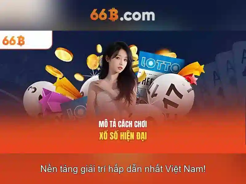 Ưu Điểm Của Giao Dịch 66B – Trải Nghiệm Slot Đỉnh Cao Với 66B 2026