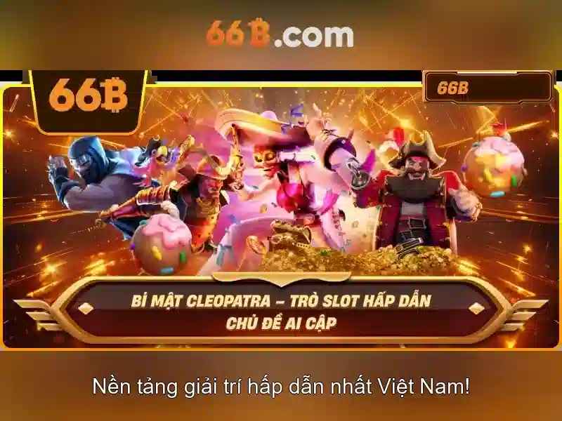 66B chính thức không bị chặn 2026